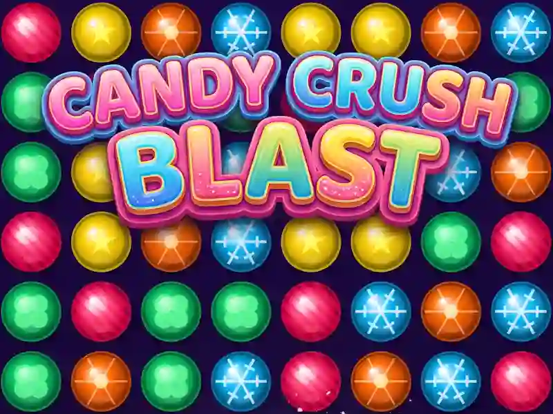 لعبة Candy Crush Blast على الانترنت