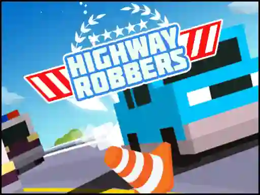 لعبة Highway Robbers على الانترنت