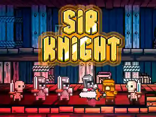لعبة Sir Knight على الانترنت