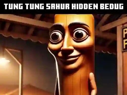 لعبة Tung Tung Sahur Hidden Bedug على الانترنت