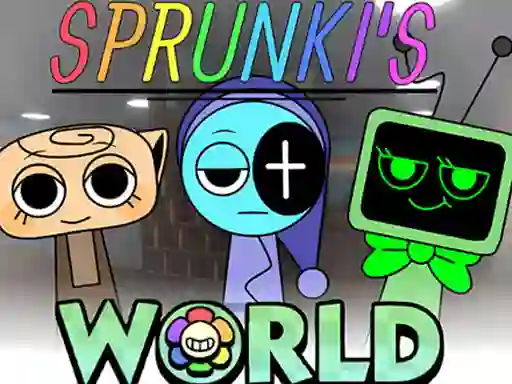 لعبة Sprunkis WORLD All MOD على الانترنت