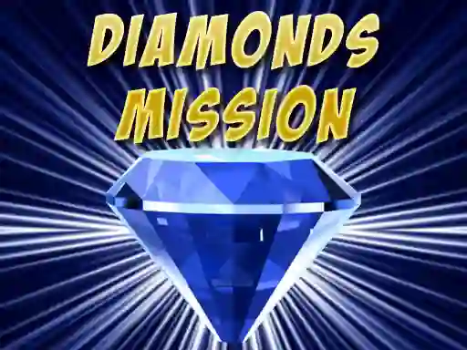 لعبة Diamonds Mission على الانترنت
