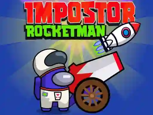 لعبة Impostor Rocketman على الانترنت