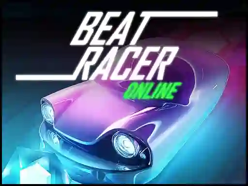 لعبة Beat Racer Online على الانترنت