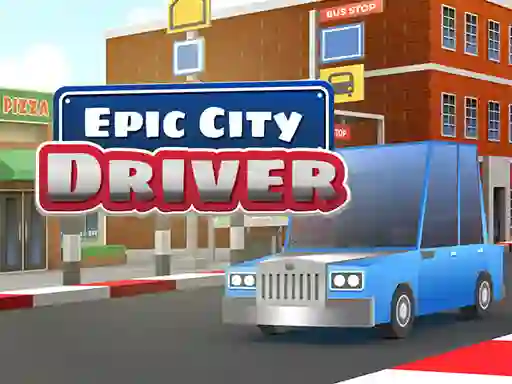 لعبة Epic City Driver على الانترنت