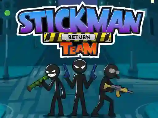 لعبة Stickman Team Return على الانترنت