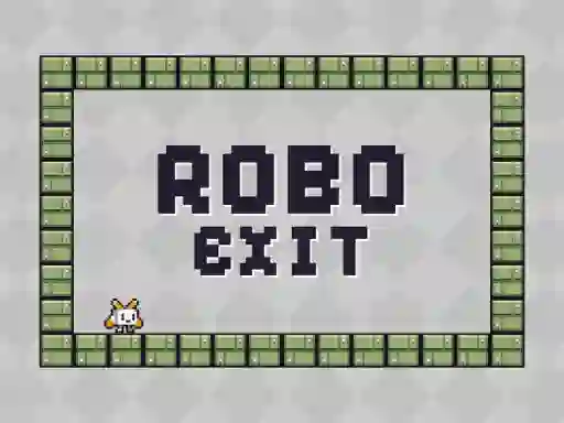 لعبة Robo Exit على الانترنت