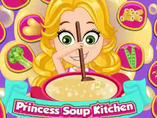 لعبة Princess Soup Kitchen على الانترنت
