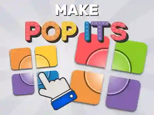 لعبة Make Pop Its على الانترنت
