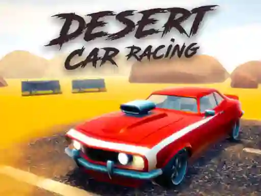 لعبة Desert Car Racing على الانترنت