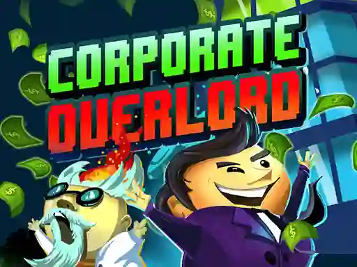 لعبة Corporate Overlord على الانترنت
