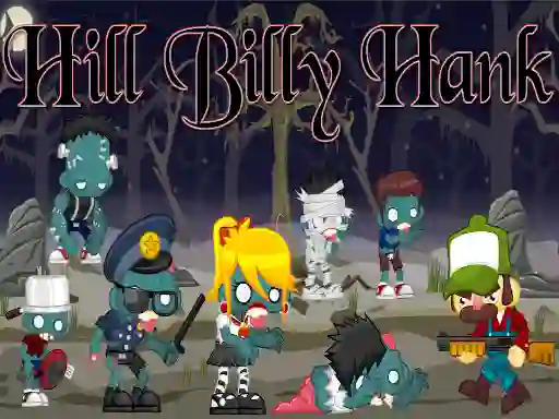 لعبة Hill Billy Hank على الانترنت