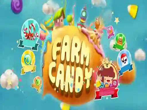 لعبة Candy Farm على الانترنت