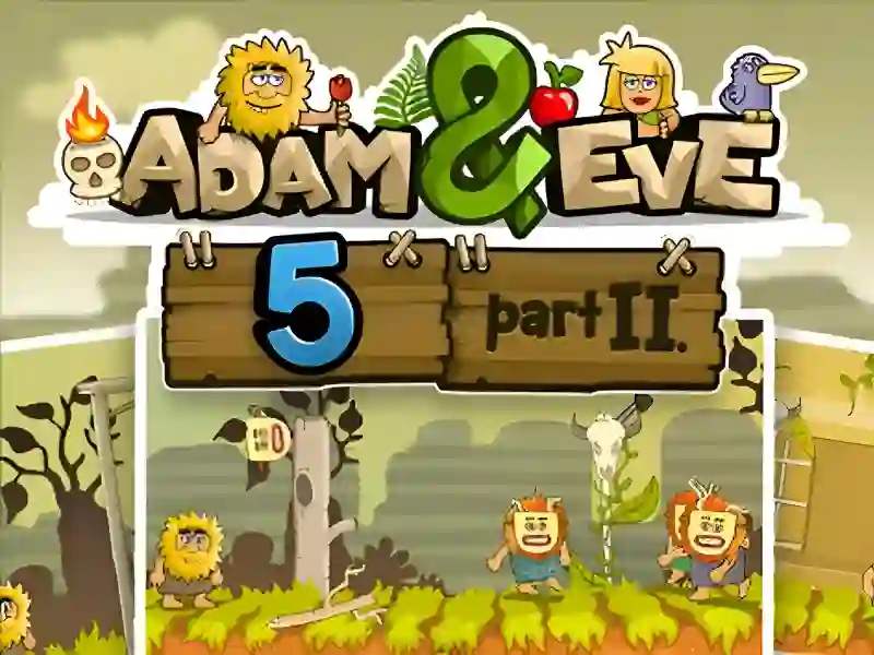لعبة Adam and Eve 5 Part 2 على الانترنت