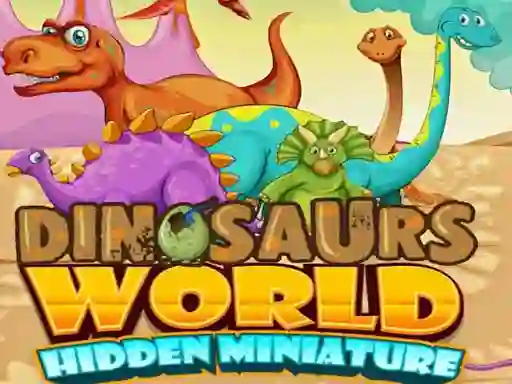 لعبة Dinosaurs World Hidden Miniature على الانترنت