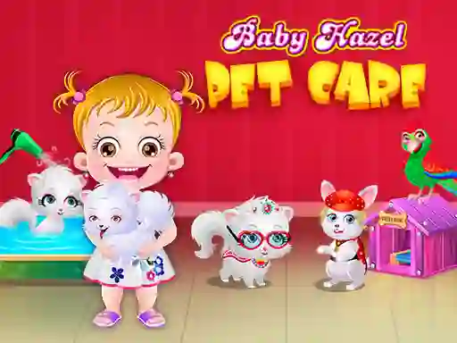 لعبة Baby Hazel Pet Care على الانترنت