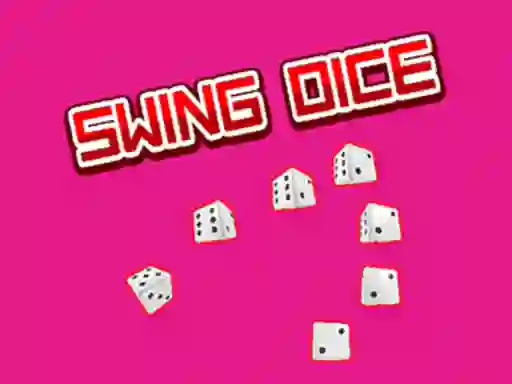 لعبة Swing Dice على الانترنت