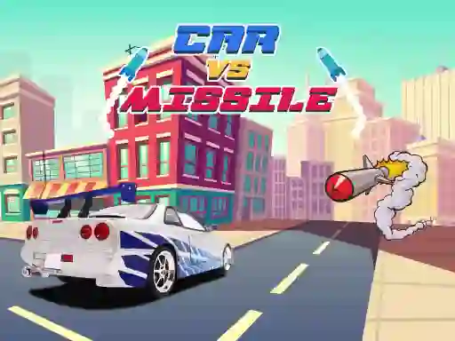 لعبة Car vs Missile على الانترنت