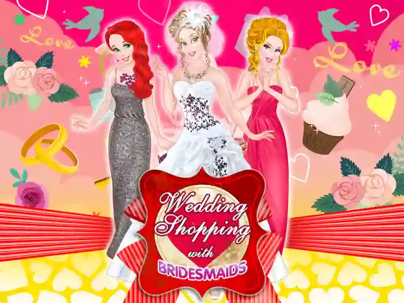 لعبة Wedding Shopping with Bridesmaids على الانترنت
