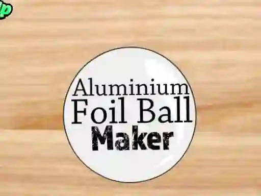 لعبة Aluminium Foil Ball Maker على الانترنت