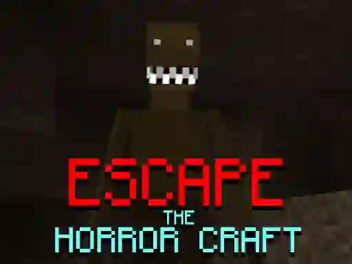 لعبة Escape the Horror Craft على الانترنت