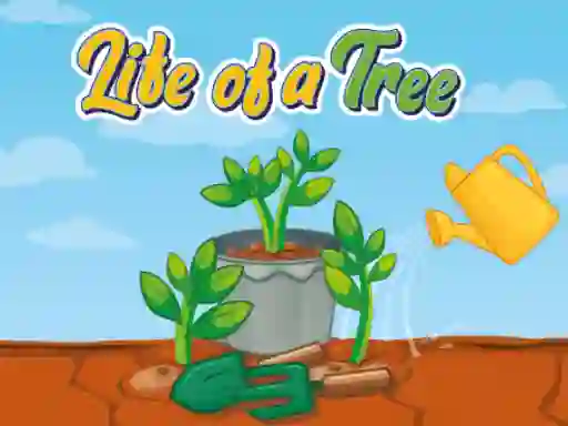 لعبة Life of a Tree على الانترنت