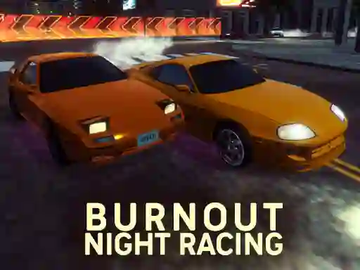 لعبة Burnout Night Racing على الانترنت