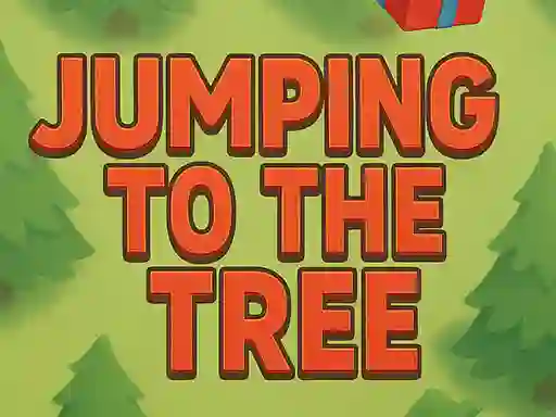 لعبة Jumping To The Tree على الانترنت