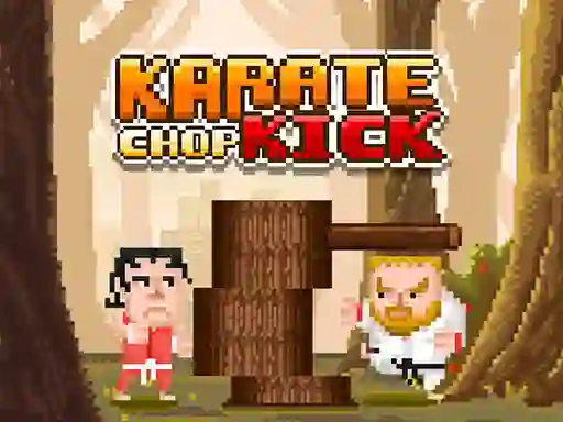 لعبة Karate Chop Kick على الانترنت