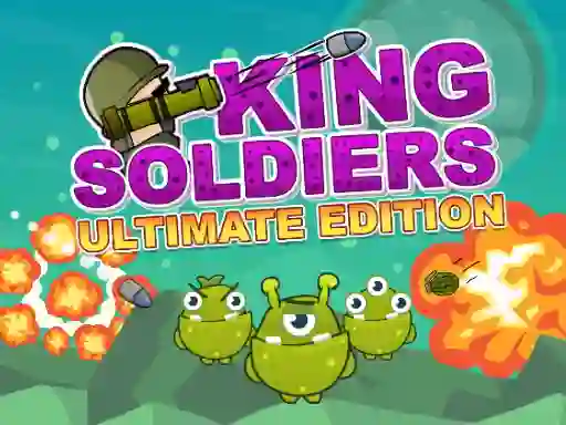 لعبة King Soldiers Ultimate Edition على الانترنت