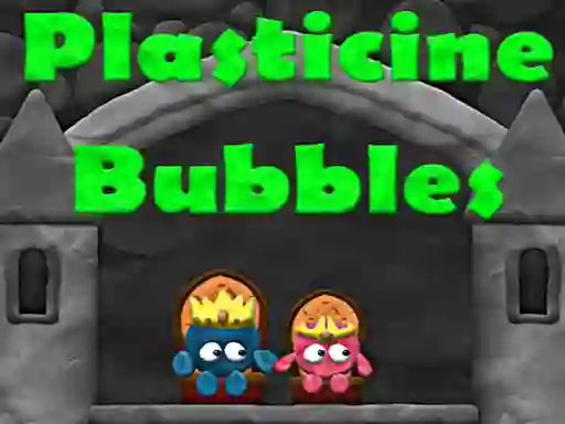لعبة Plasticine Bubbles على الانترنت
