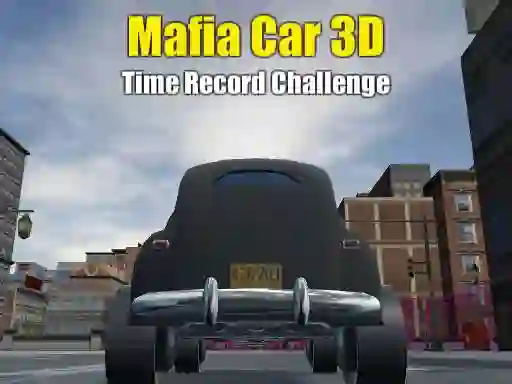 لعبة Mafia Car 3d Time Record Challenge على الانترنت
