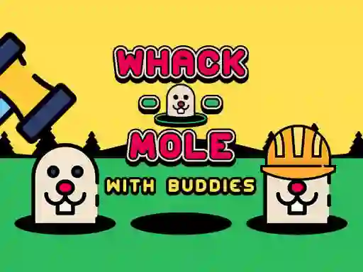لعبة Whack A Mole With Buddies على الانترنت