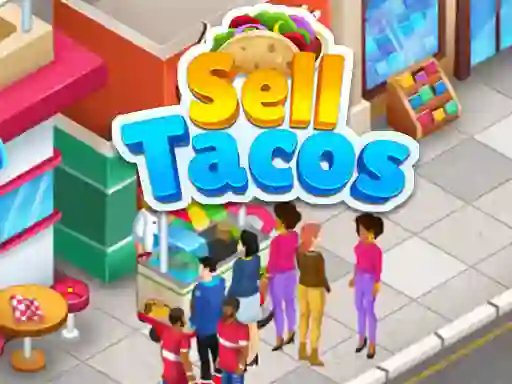 لعبة Sell Tacos على الانترنت