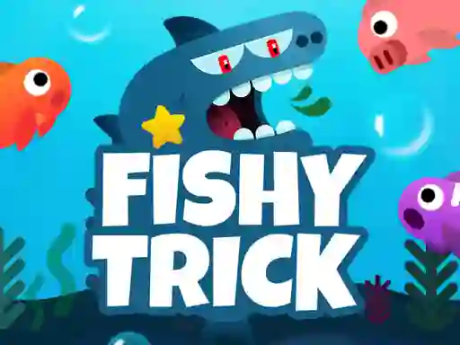 لعبة Fishy Trick على الانترنت