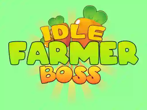 لعبة Idle Farmer Boss على الانترنت