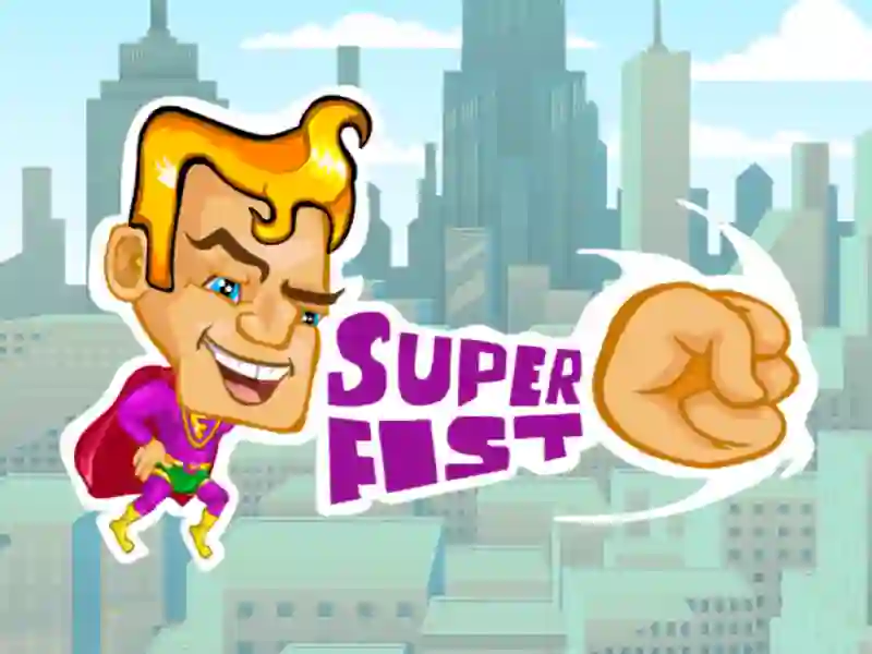 لعبة Super fist على الانترنت