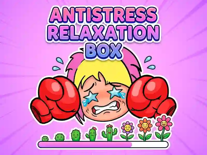 لعبة Antistress Relaxation Box على الانترنت
