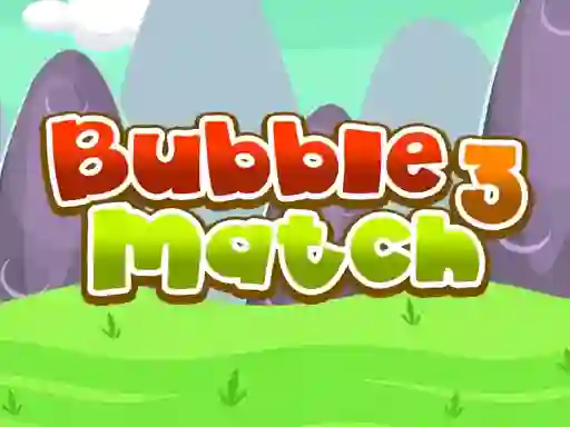 لعبة Bubble Match 3 على الانترنت