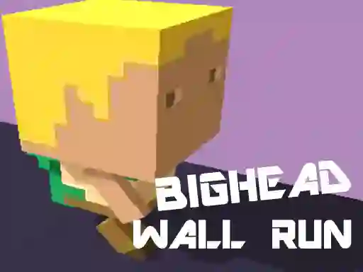 لعبة Big Head Wall Run على الانترنت