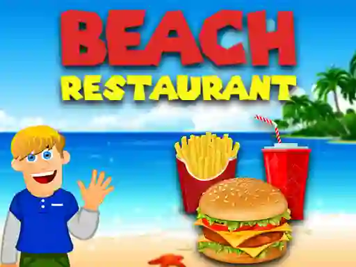 لعبة Restaurant on the beach على الانترنت