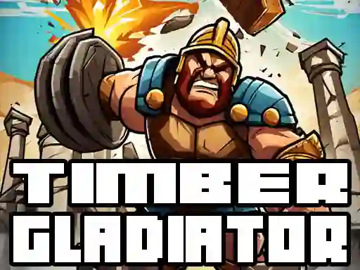 لعبة Timber Gladiator على الانترنت