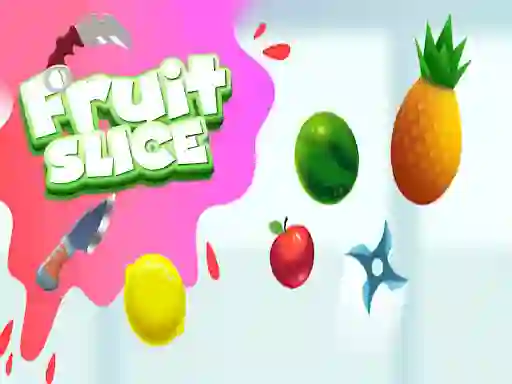 لعبة Fruit Slice على الانترنت