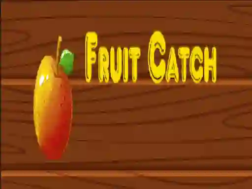 لعبة Fruit catch على الانترنت