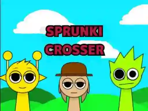لعبة Sprunki Crosser على الانترنت
