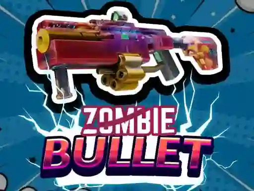 لعبة Zombie Bullet 3D على الانترنت