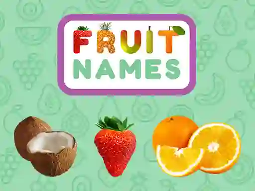 لعبة Fruit Names على الانترنت