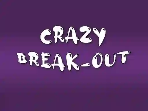 لعبة Crazy Break-Out على الانترنت