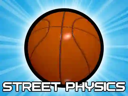 لعبة Street Physics على الانترنت