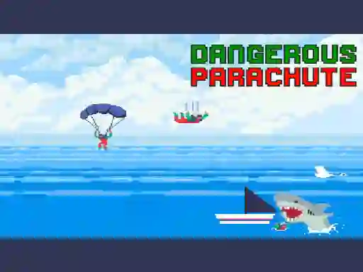 لعبة Dangerous Parachute على الانترنت